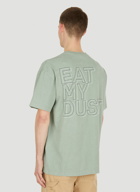 Eat My Dust T-Shirt in Green