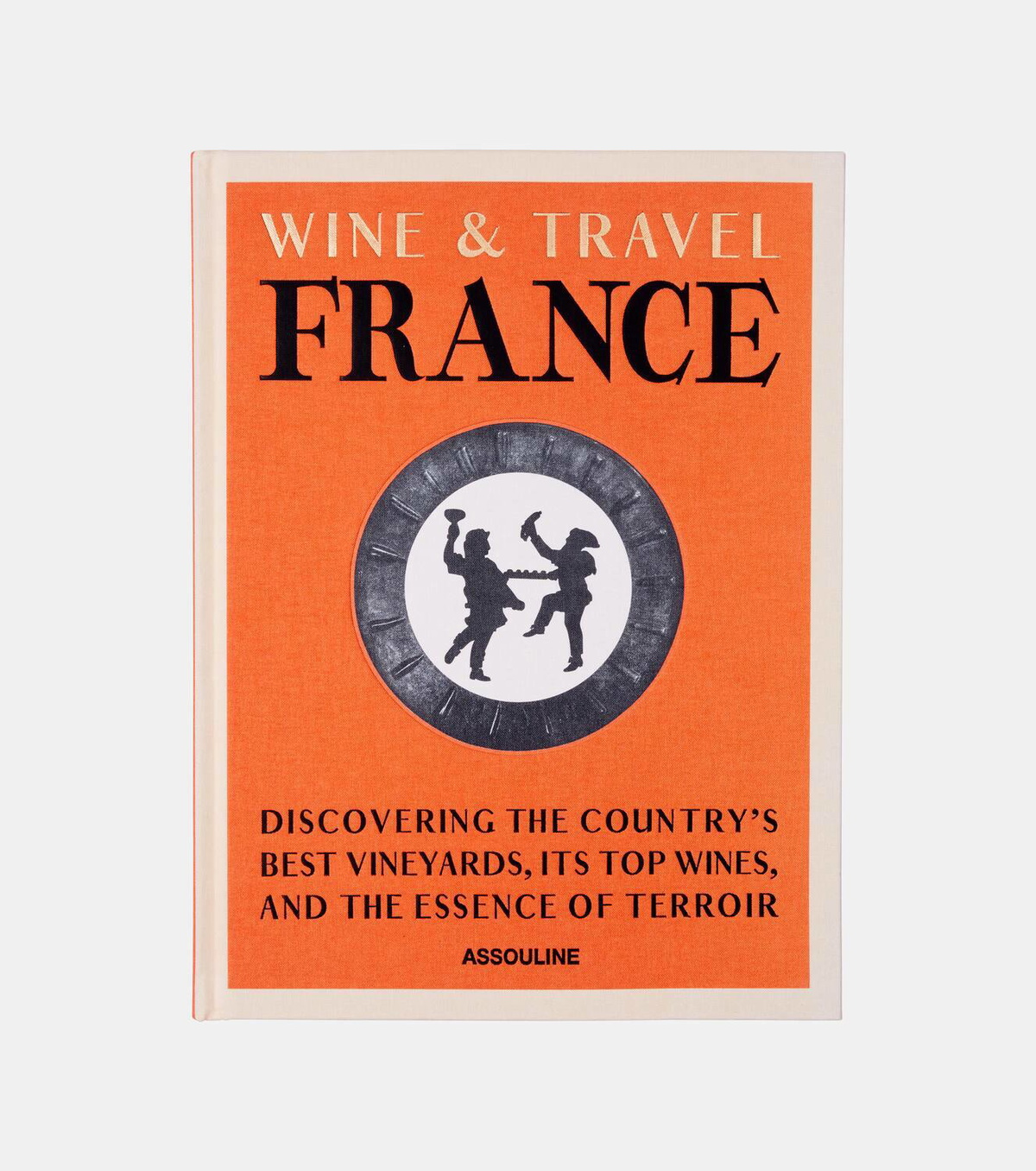 Assouline Wine & Travel France book