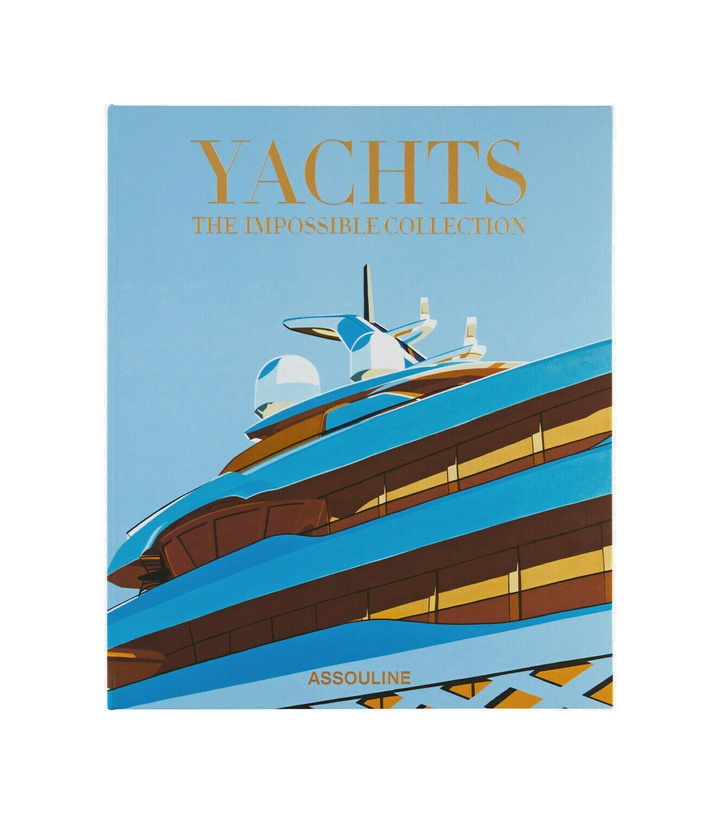 Photo: Assouline - Yachts: The Impossible Collection book