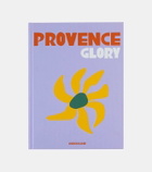 Assouline Provence Glory book