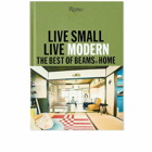 Rizzoli Live Small, Live Modern - The Best of at Home in Beams