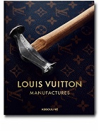 ASSOULINE - Louis Vuitton Manufactures Book