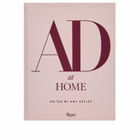 Rizzoli AD at Home: Architectural Digest in Amy Astley 