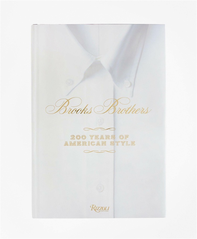 Photo: Brooks Brothers Men's : 200 Years of American Style