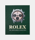 Assouline Rolex: The Impossible Collection (2nd Edition) book