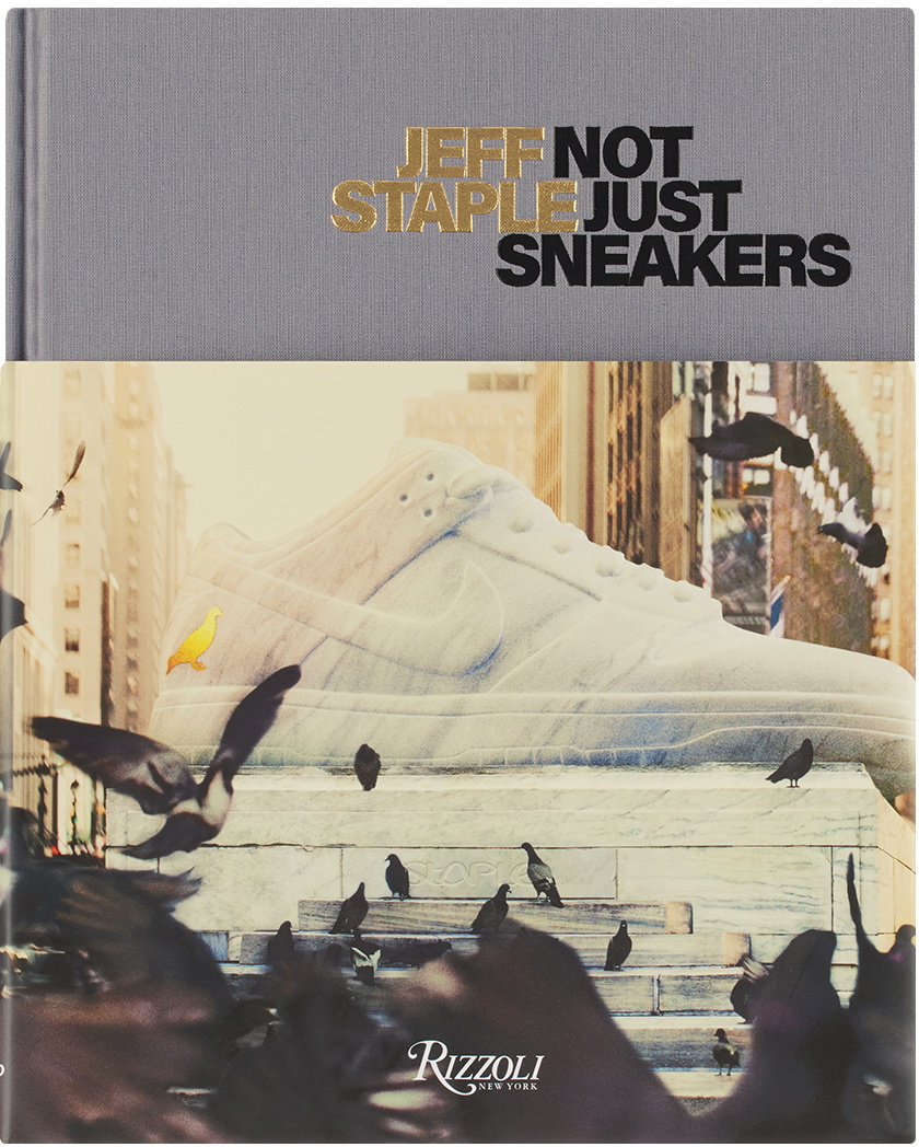 Rizzoli Jeff Staple Deluxe: Not Just Sneakers Rizzoli