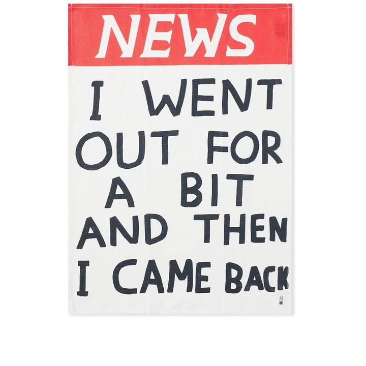 Photo: David Shrigley I Went Out For A Bit And Then I Came Back Tea Towel