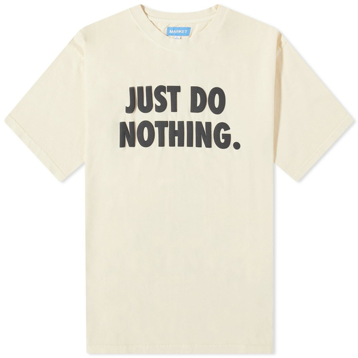 Photo: MARKET Men's Just Do Nothing T-Shirt in Ecru