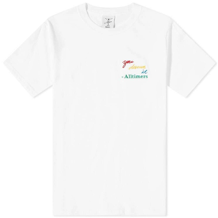 Photo: Alltimers Men's You Deserve It Embroidered T-Shirt in White