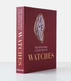 Assouline - The Impossible Collection Of Watches (2nd Edition) book