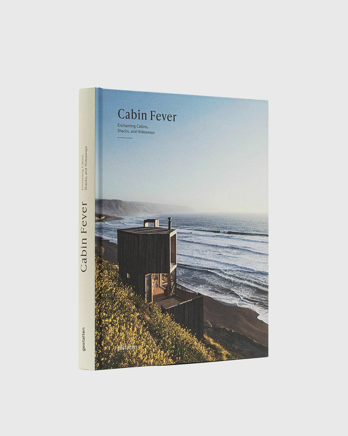 Gestalten Cabin Fever Enchanting Cabins, Shacks, And Hideaways Multi Art & Design