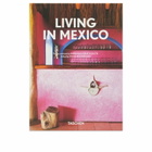 Taschen Living in Mexico in Barbara/René Stoeltie 
