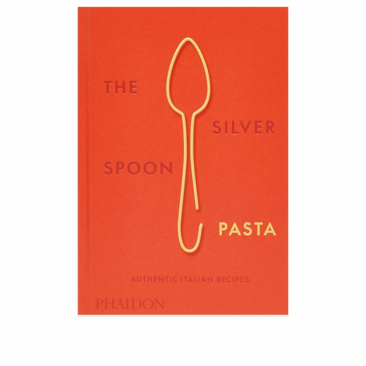 Photo: Phaidon The Silver Spoon Pasta: Authentic Italian Recipes in The Silver Spoon Kitchen 