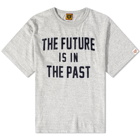 Human Made Men's The Future Is In The Past T-Shirt in Grey