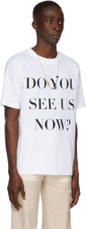 Botter White 'Do You See Us Now?' T-Shirt