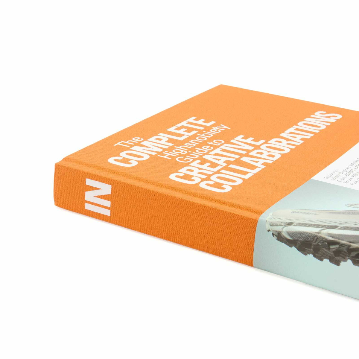 Gestalten The Incomplete Vol. 2: Guide to Creative Collaborations in Highsnobiety 