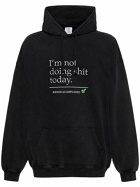 VETEMENTS - Not Doing Shit Embroidered Cotton Hoodie