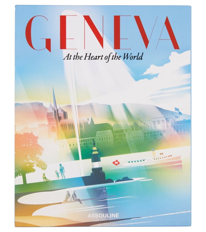 Photo: Assouline Geneva: At the Heart of the World