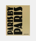 Assouline Paris by Paris book