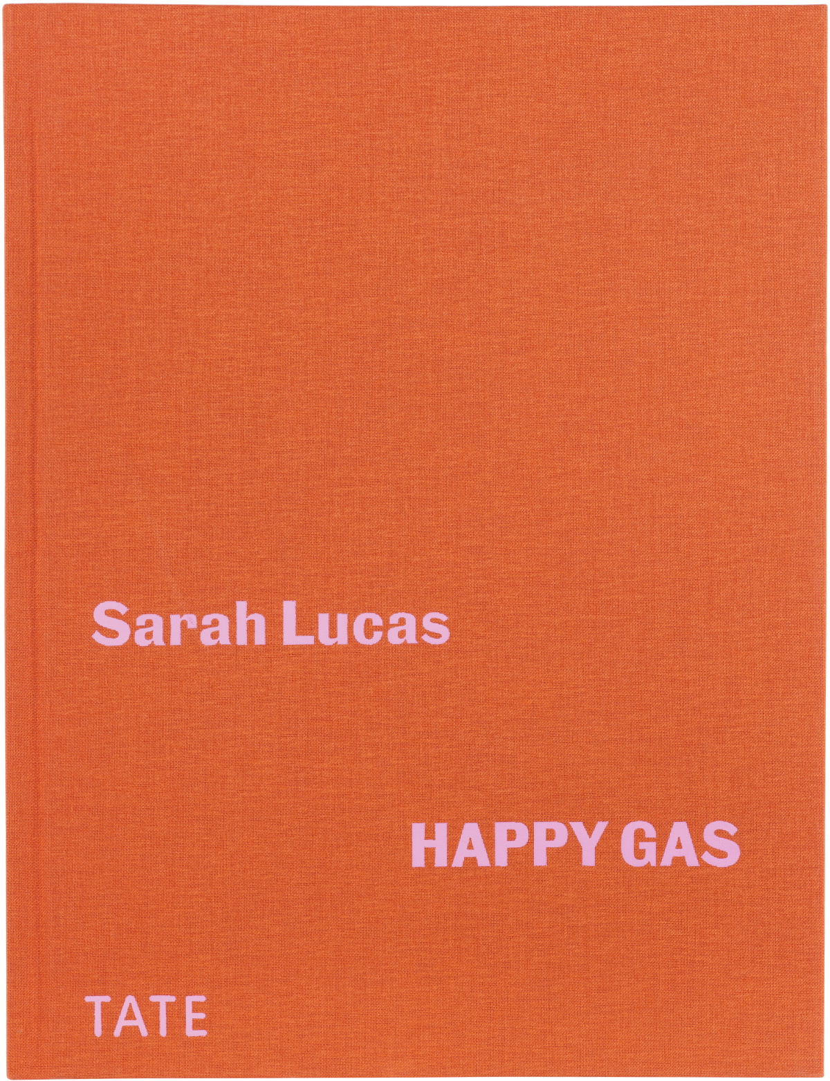 Tate Sarah Lucas: Happy Gas — Signed, Limited Edition