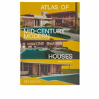 Phaidon Atlas of Mid-Century Modern Houses in Dominic Bradbury 
