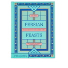 Phaidon Persian Feasts: Recipes & Stories from a Family Table in Leila Heller 