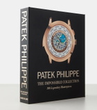 Assouline Patek Philippe: The Impossible Collection book