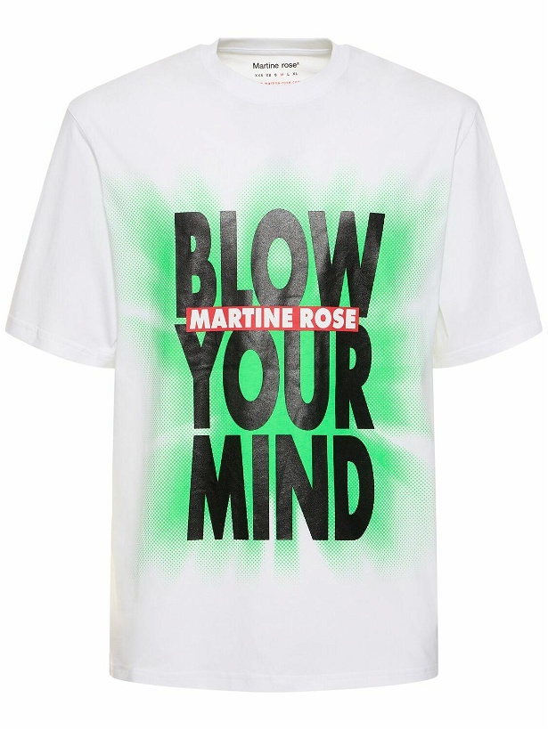 Photo: MARTINE ROSE - Blow Your Mind Cotton Jersey T-shirt