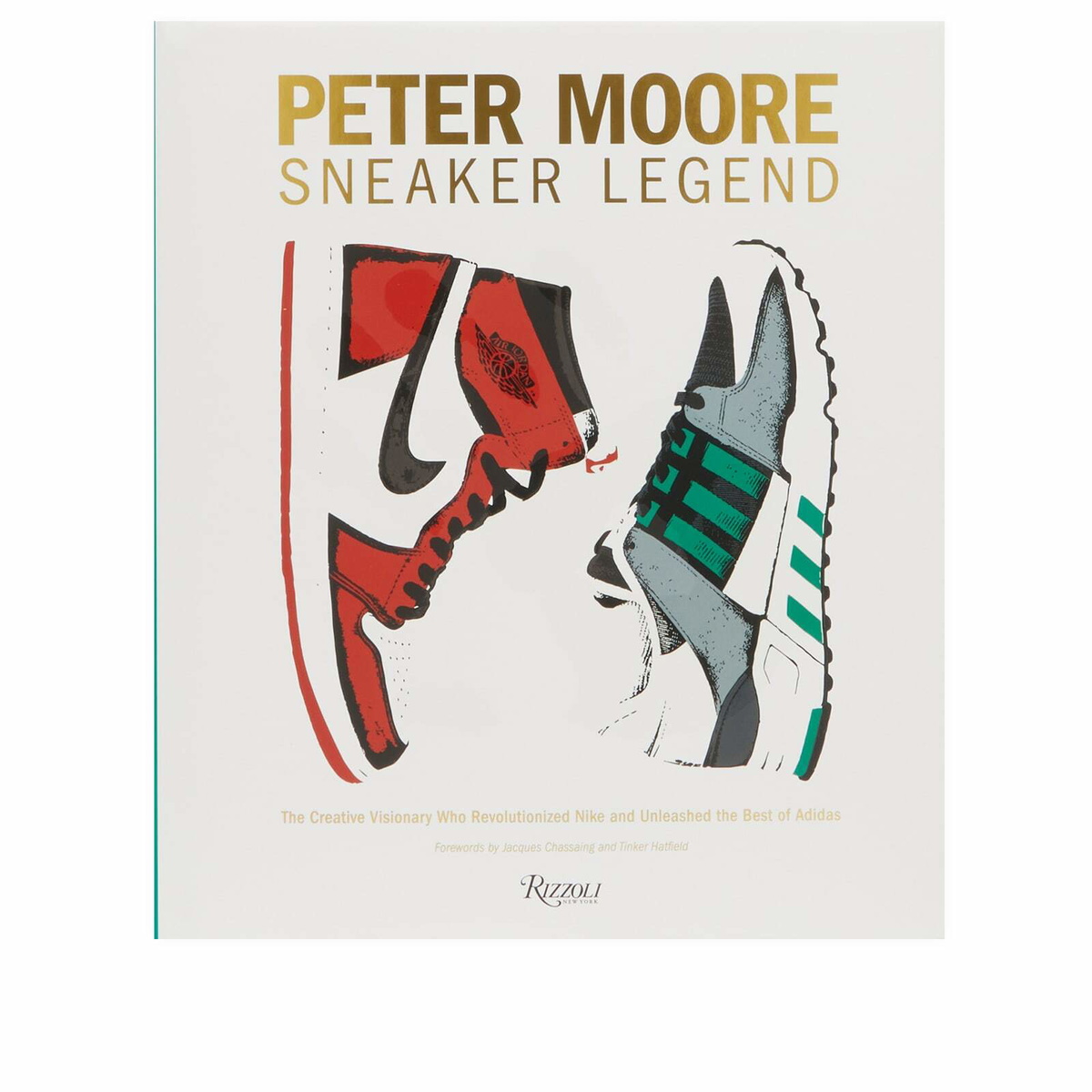 Rizzoli Peter Moore: Sneaker Legend in Jason Coles/Jacques