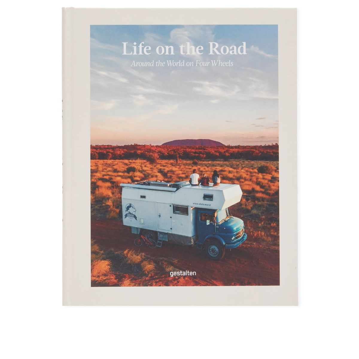 Gestalten Life on the Road: Around the World on Four Wheels in Leander Nardin/Maria Zehentner 