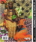 Abrams A World in Common: Contemporary African Photography