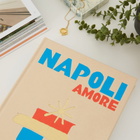 Assouline Napoli Amore in Cesare Cunaccia 