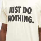 MARKET Men's Just Do Nothing T-Shirt in Ecru