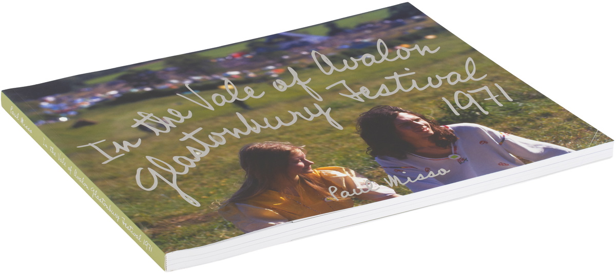 IDEA In the Vale of Avalon: Glastonbury Festival 1971 — 1st Edition