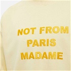 Drole de Monsieur Men's Drôle de Monsieur Not From Paris Madame Crew Sweat in Light Yellow