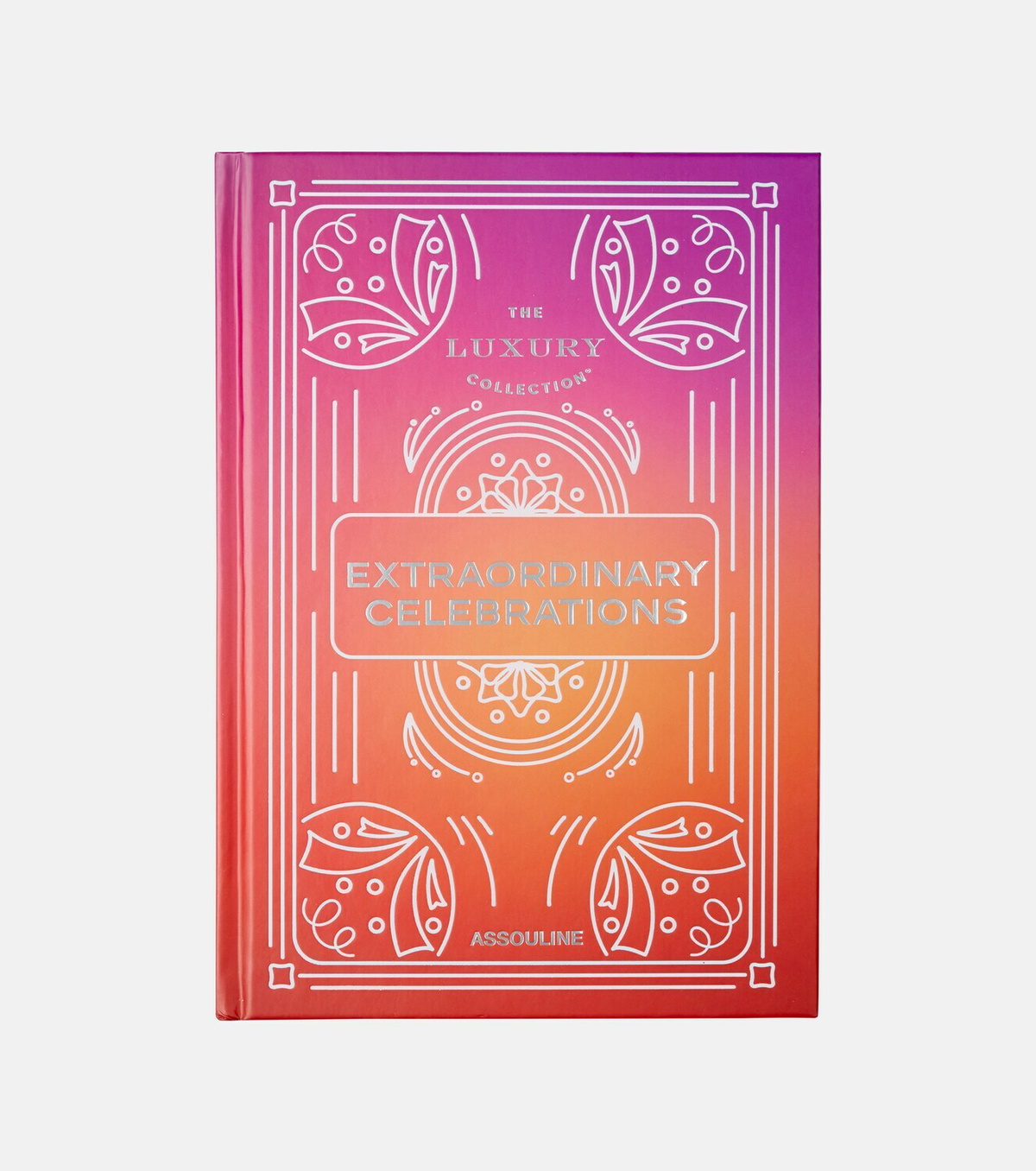 Assouline The Luxury Collection: Extraordinary Celebrations book
