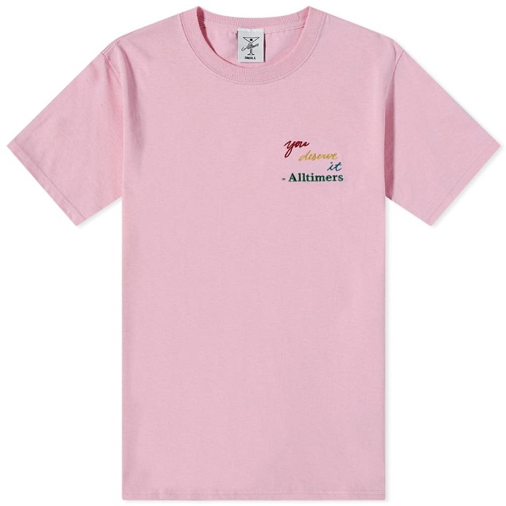 Photo: Alltimers Men's You Deserve It Embroidered T-Shirt in Pink