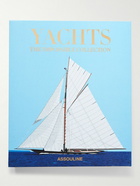 Assouline - Yachts: The Impossible Collection Hardcover Book