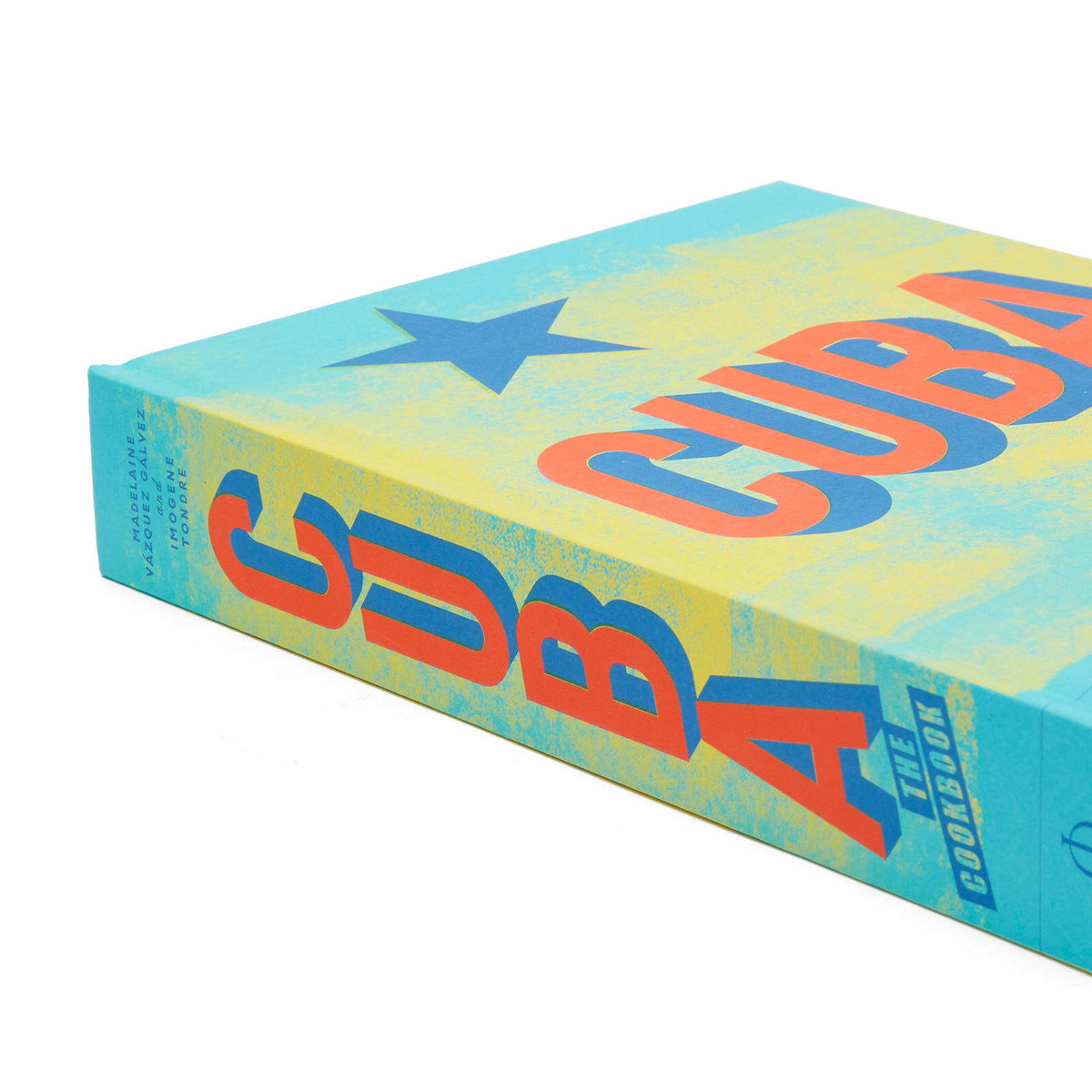 Phaidon Cuba: The Cookbook in Madelaine Vázquez Gálvez/Imogene Tondre 