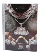 TASCHEN - Ice Cold. A Hip-hop Jewelry History