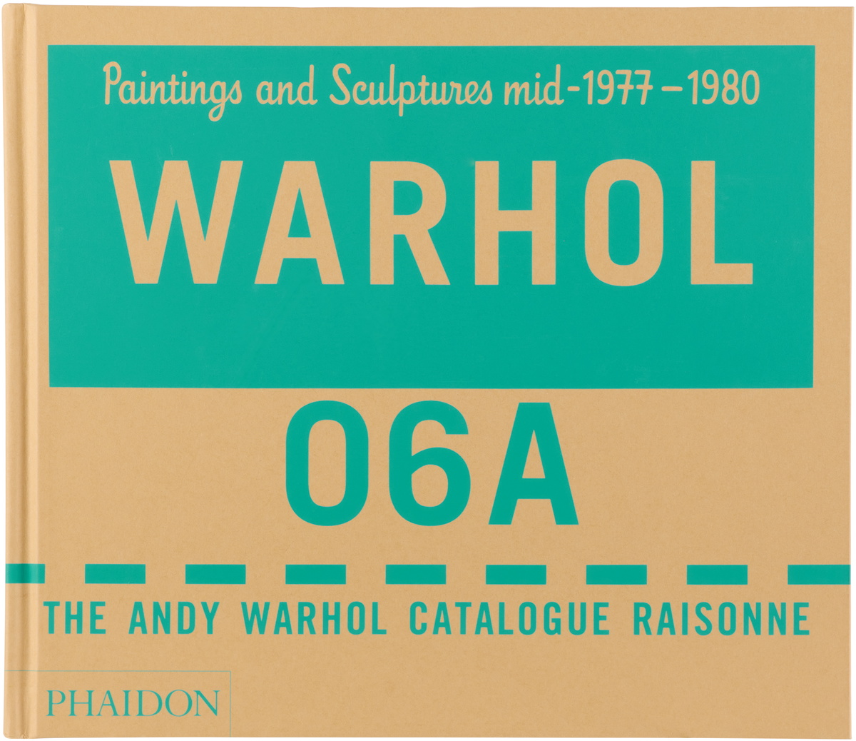 Phaidon The Andy Warhol Catalogue Raisonné: mid-1977–1980