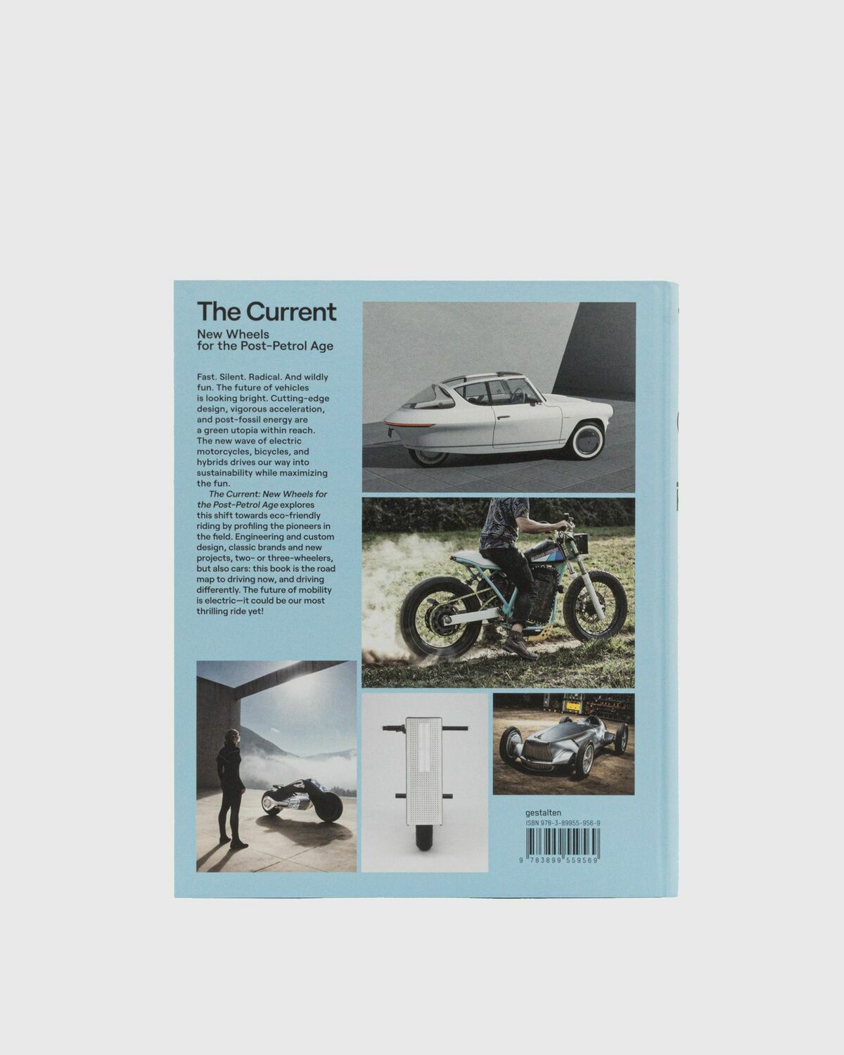 Gestalten The Current New Wheels For The Post  Petrol Age Multi Art & Design/Fashion & Lifestyle