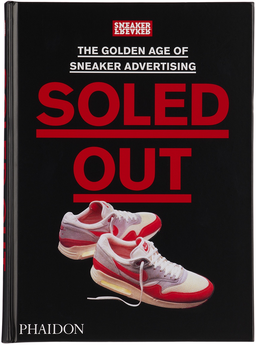 Photo: Phaidon Soled Out: The Golden Age of Sneaker Advertising