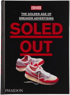 Phaidon Soled Out: The Golden Age of Sneaker Advertising
