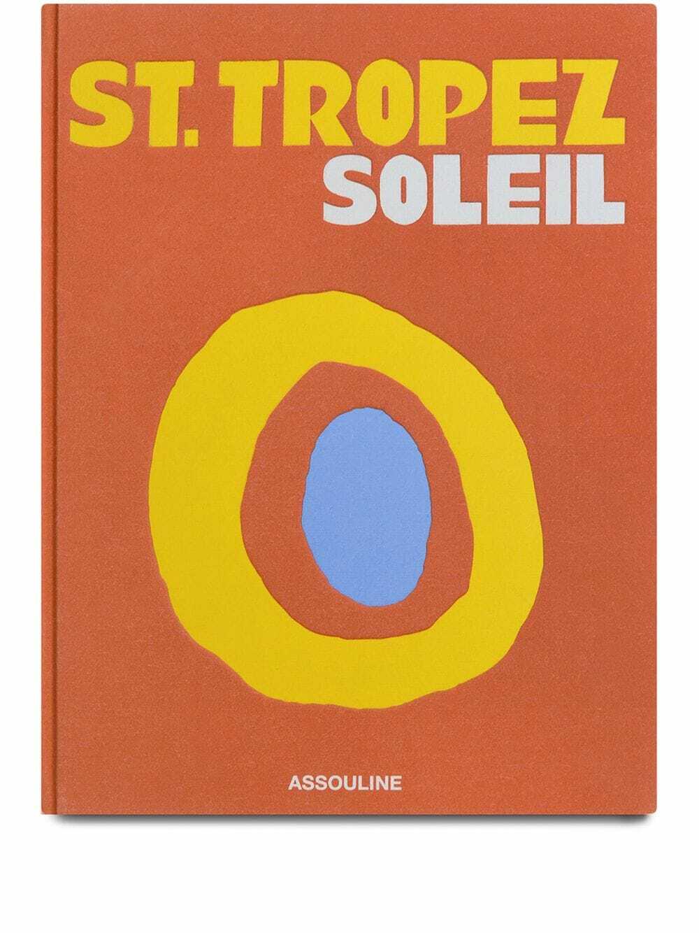 ASSOULINE - St. Tropez Soleil Book Assouline