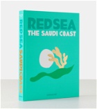 Assouline - Red Sea: The Saudi Coast book