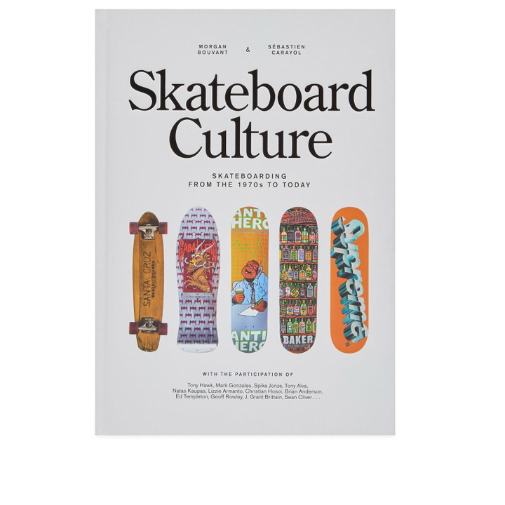 Photo: Rizzoli Skateboard Culture in Morgan Bouvant/Sébastien Carayol 