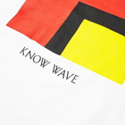 Know Wave Long Sleeve An Ls Worth Tee