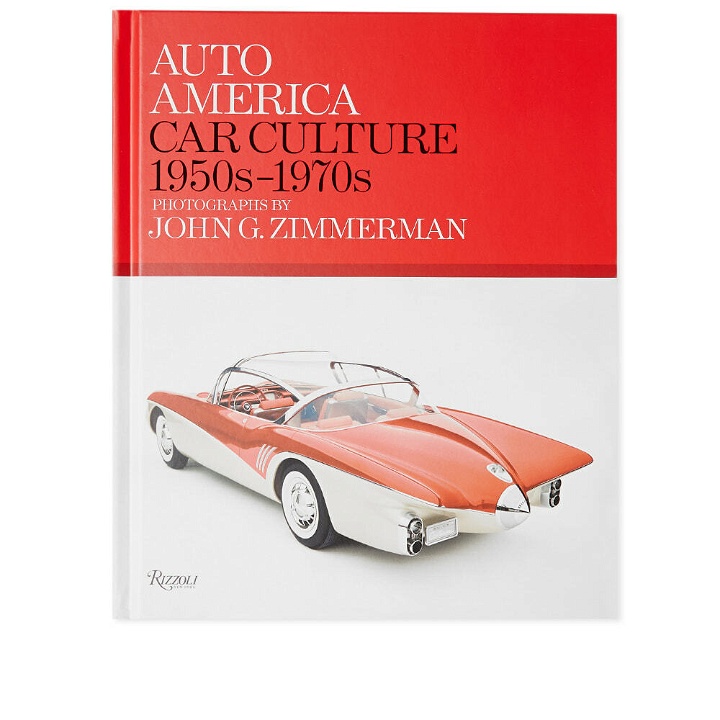 Photo: Rizzoli Auto America: Car Culture 1950s-1970s in Linda Zimmerman
