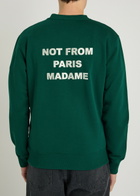 DRÔLE DE Monsieur Le Sweatshirt Slogan Embroidered Cotton Sweatshirt Dark Green